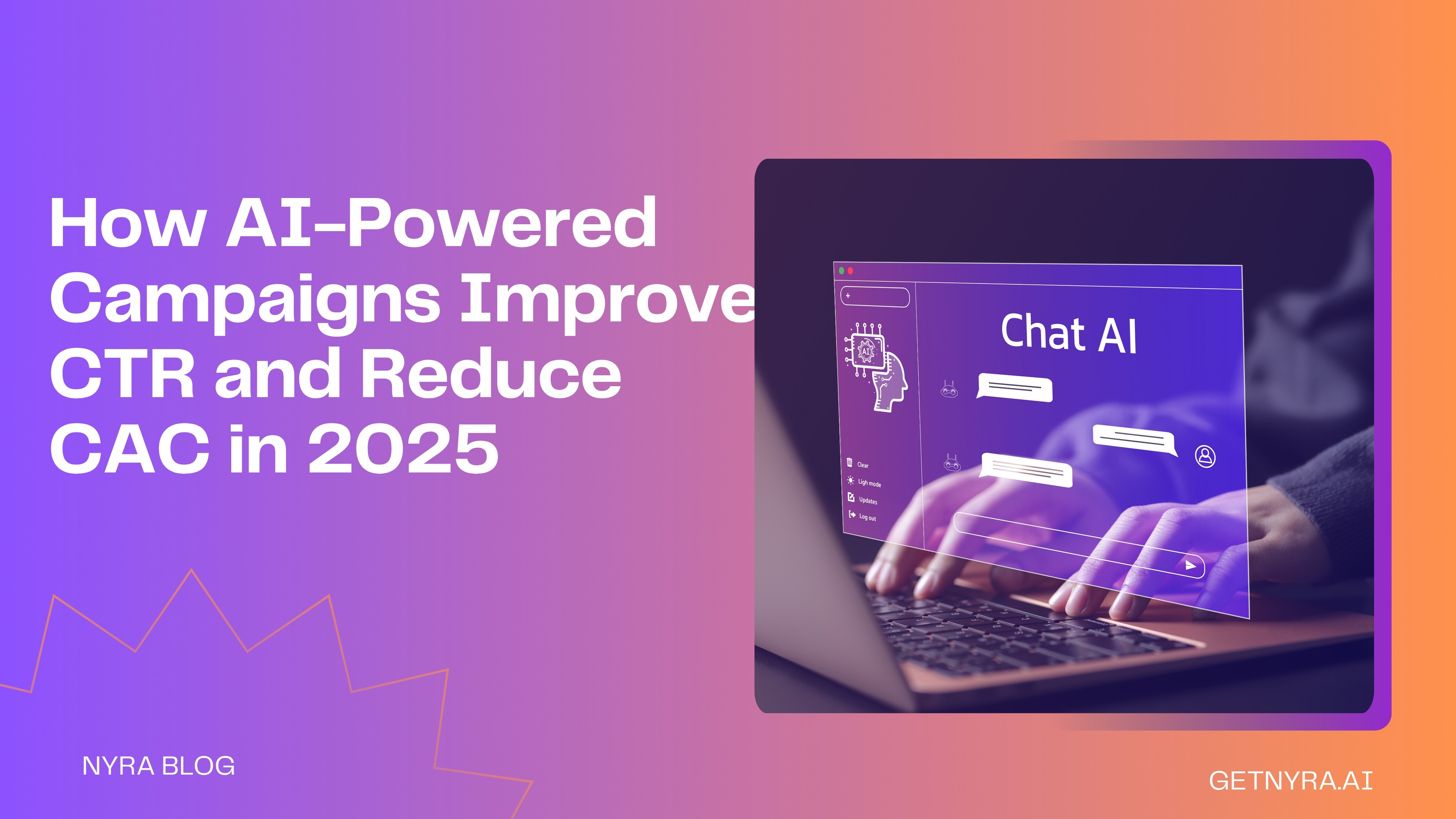 How AI-Powered Campaigns Improve CTR and Reduce CAC in 2025