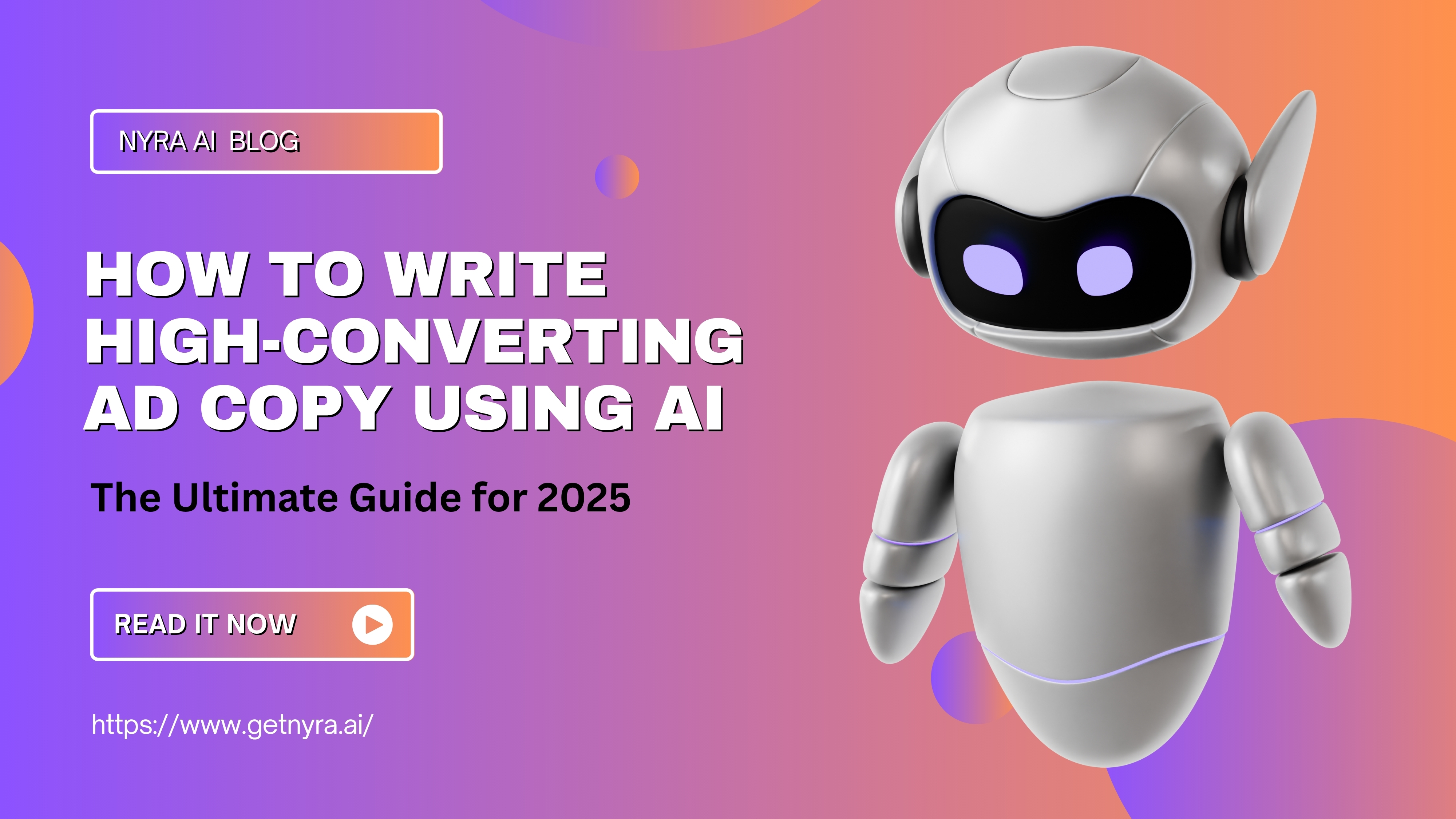 How to Write High-Converting Ad Copy Using AI: The Ultimate Guide for 2025